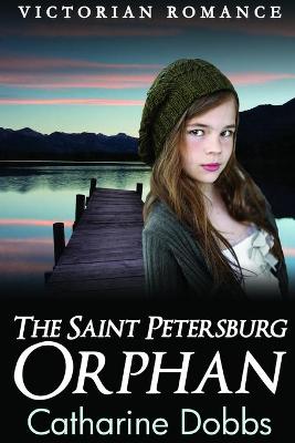 Cover of The Saint Petersburg Orphan