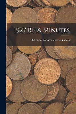 Cover of 1927 RNA Minutes