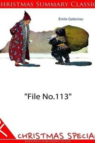 Cover of "File No.113" [Christmas Summary Classics]