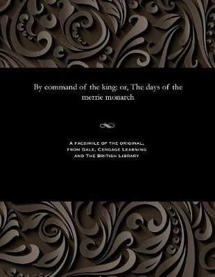 Book cover for By Command of the King