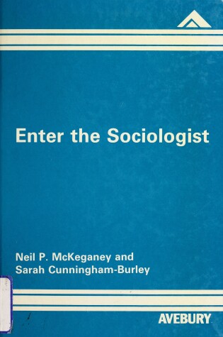 Cover of Enter the Sociologist
