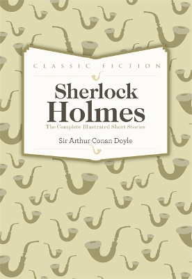 Book cover for Sherlock Holmes Complete Short Stories