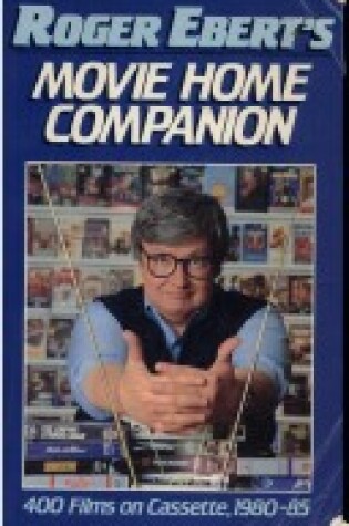 Cover of Roger Ebert's Movie Home Companion