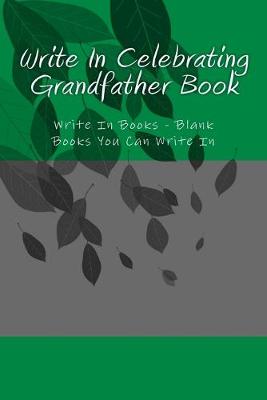 Book cover for Write In Celebrating Grandfather Book