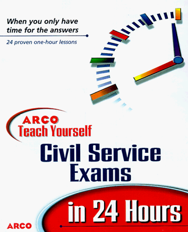 Book cover for Arco Teach Yourself Civil Service Exams in 24 Hours