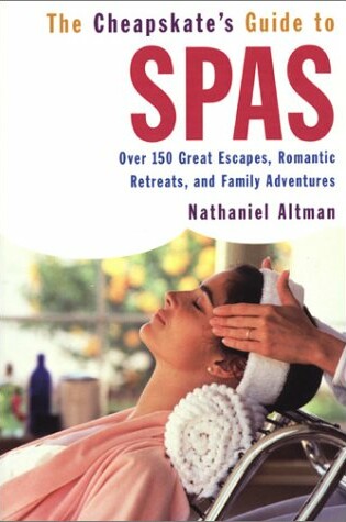 Cover of The Cheapskate's Guide to Spas