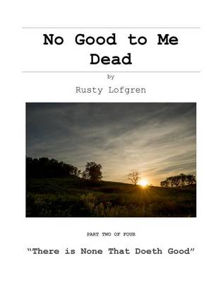 Book cover for No Good to Me Dead