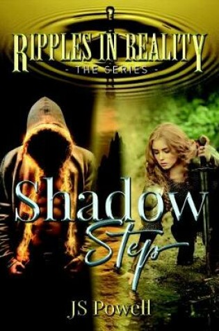 Cover of Ripples in Reality: Book 1 Shadow Step