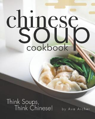 Book cover for Chinese Soup Cookbook