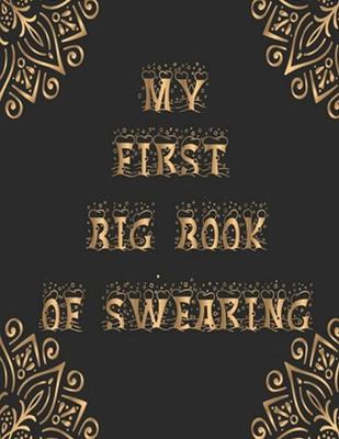 Book cover for My First Big Book Swearing