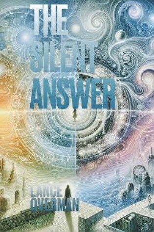 Cover of The Silent Answer