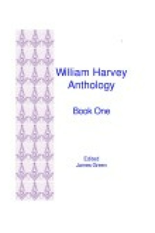 Cover of William Harvey Anthology