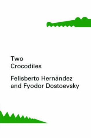 Cover of Two Crocodiles