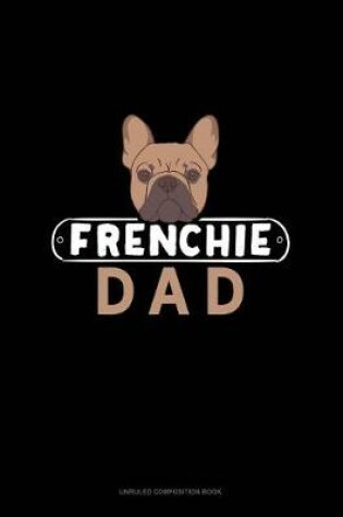 Cover of Frenchie Dad