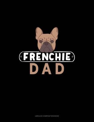 Book cover for Frenchie Dad