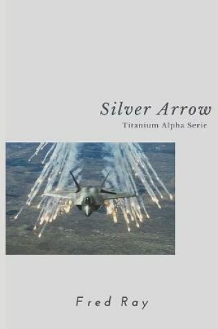 Cover of Silver Arrow