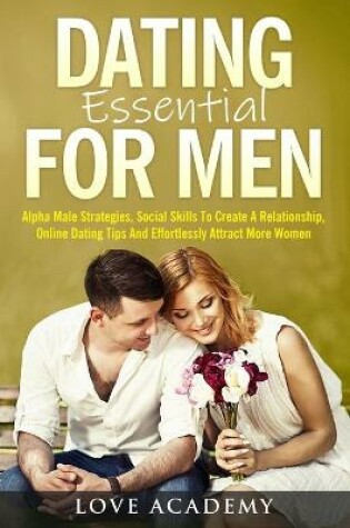 Cover of Dating Essentials for Men