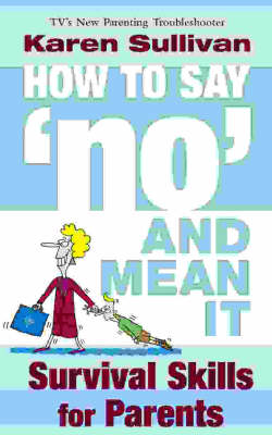 Book cover for How to Say 'no' and Mean it