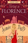 Book cover for Flirting in Florence