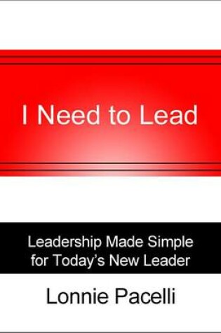 Cover of I Need to Lead