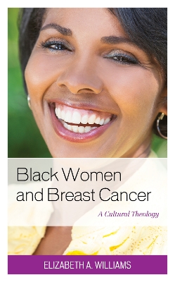 Cover of Black Women and Breast Cancer