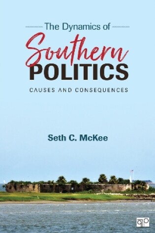 Cover of The Dynamics of Southern Politics