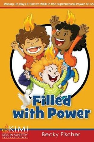 Cover of Filled with Power!