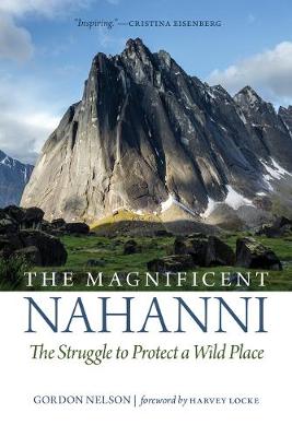 Cover of The Magnificent Nahanni