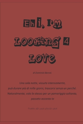 Book cover for Ehi, I'm looking for love