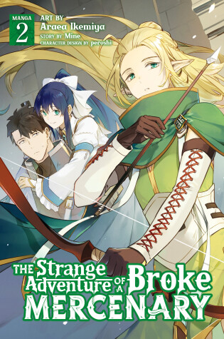 Cover of The Strange Adventure of a Broke Mercenary (Manga) Vol. 2