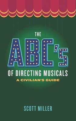 Cover of The ABCs of Directing Musicals