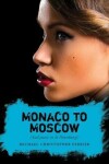 Book cover for Monaco to Moscow