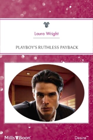 Cover of Playboy's Ruthless Payback