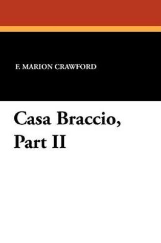 Cover of Casa Braccio, Part II
