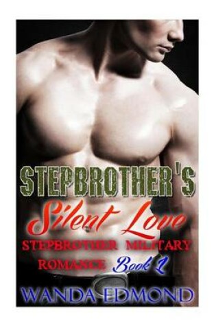 Cover of Stepbrother's Silent Love (Book 1 )