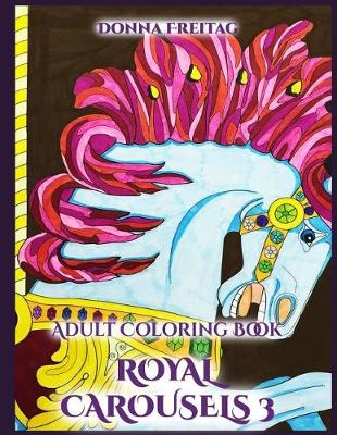 Book cover for Royal Carousels 3