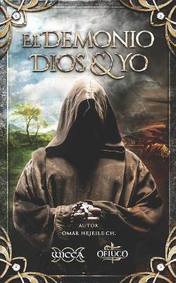 Book cover for El Demonio Dios & Yo