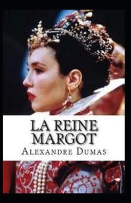 Book cover for La Reine Margot Annoté