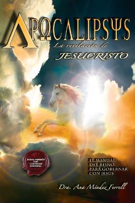 Book cover for Apocalipsis, La Revelacion de Jesucristo (2016 Version)