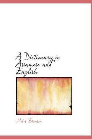 Cover of A Dictionary in Assamese and English