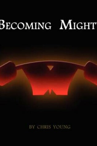 Cover of Becoming Mighty