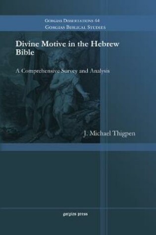 Cover of Divine Motive in the Hebrew Bible