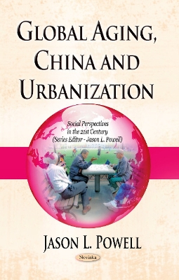 Book cover for Global Aging, China & Urbanization