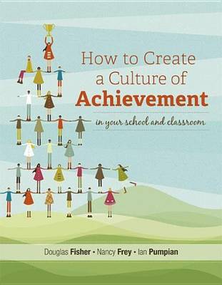 Book cover for How to Create a Culture of Achievement in Your School and Classroom