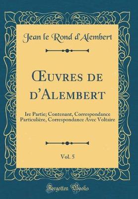 Book cover for Oeuvres de d'Alembert, Vol. 5