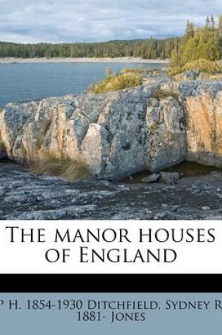 Cover of The Manor Houses of England