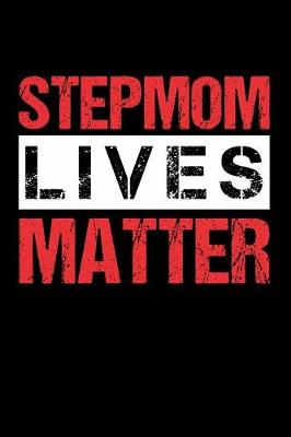 Book cover for Stepmom Lives Matter