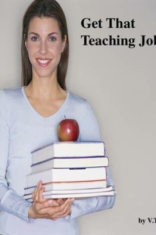 Cover of Get That Teaching Job