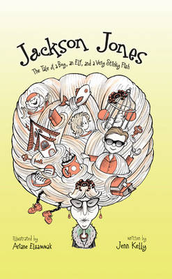 Book cover for Jackson Jones: The Tale of a Boy, an Elf, and a Very Stinky Fish