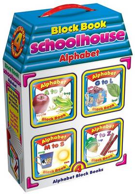 Book cover for My Block Book Schoolhouse of Alphabet